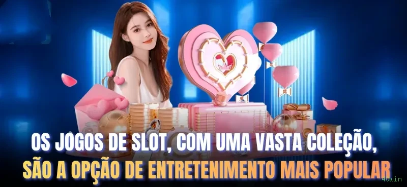 Download gratuito do app da 40win